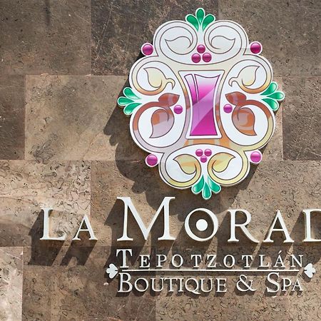 La Morada Tepotztolan Boutique & Spa Hotel Tepotzotlan Eksteriør bilde